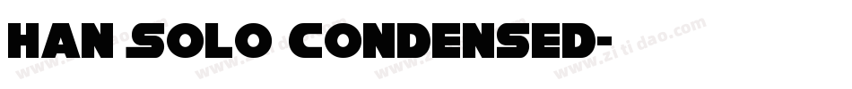 Han Solo Condensed字体转换